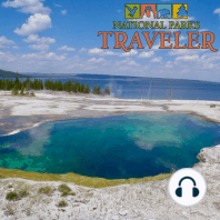 National Parks Traveler: Yellowstone's Photographer And Badlands Parks