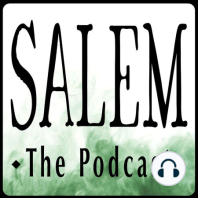 14. Cemeteries of Salem (Part 2)