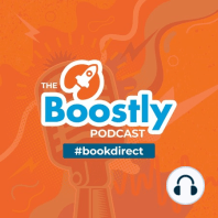 Double Your Direct Bookings Today with Boostly - Epsiode 300!