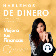Tips de finanzas personales / Hablemos de dinero con Viviana Mondragón