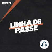 Linha de Passe - O empate entre Palmeiras e Galo, a liderança do Corinthians e a derrota do Flamengo no Brasileirão