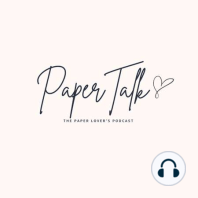 Episode 6-  May Roundup with Paper Talk