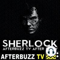 Sherlock S:2 | Hound Of The Baskervilles E:2 | AfterBuzz TV AfterShow