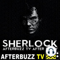 Sherlock S:4 | The Final Problem E:3 | AfterBuzz TV AfterShow
