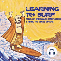 Learning to Surf EP. 27 - Steve Stokes - Healing anxiety through Buddhism