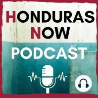 Ep. 1: The 2009 coup d'état in Honduras