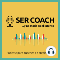 35 - El coaching como camino de consciencia y transformación, desde la Escuela Crearte, con Beatriz García Ricondo