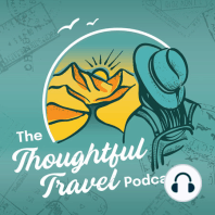 40 - Important Things Travel Teaches Us