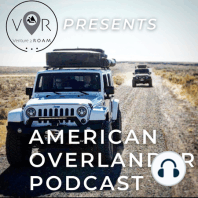S1 EP 18 We Chat with Rob from REVERE OVERLAND