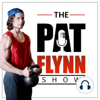 EP 37: Making Exercise Both Effective and Fun. The Pat Flynn Essentials of Program Design