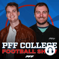 Ep. 2 PFF Prospect and Rookie Preview: NFL Week 2/College Football Week 3