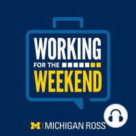 #501 - Meet the "Working for the Weekend" Team