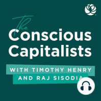 Episode #1: Introducing the Conscious Capitalists Podcast