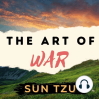 Chapter 10:  Terrain - The Art of War - Sun Tzu