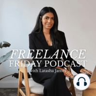 # 1: The Freelance Friday Podcast