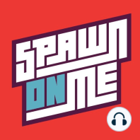 Spawn On Me #63: Blackademics 101