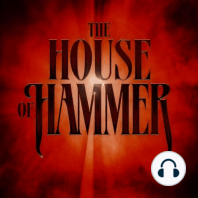 The House Of Hammer - Coming Soon