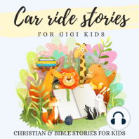 Welcome to car ride with little miss GIGI - christian stories for little girls