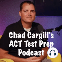 Episode 31: More Misconceptions About the ACT and How to Avoid Them Part 2