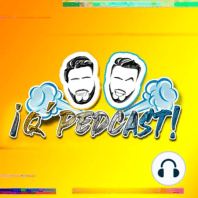 E23: Palabras, Frases y Modismos que decimos sin sentido - QUE PEDCAST