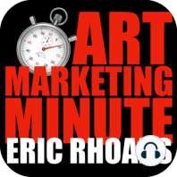 Art Marketing Minute Podcast: Episode 40