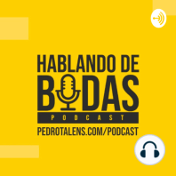 #0 - Hablando de Bodas Podcast - Prologo con Pedro Talens.