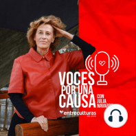 Voces por una Causa con Julia Navarro: Teatro Social