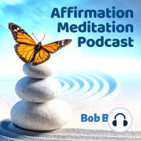 Feel Good I AM Affirmations, Love Your Life Meditation, Pooki Lee
