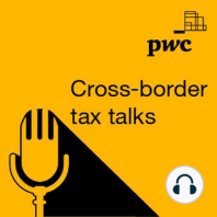 Cross-border tax talks: Treasury considerations after tax reform