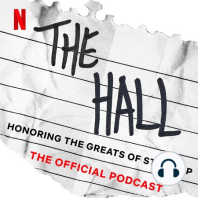The Hall: Honoring The Greats of Stand Up | Coming Soon