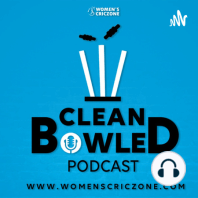 Ep.10: Women’s Cricket - what’s in, what’s out ft. Karunya Keshav