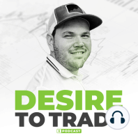 DTTP 017: Achieving consistent profitability as a Forex trader w/ Brandon Clay