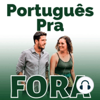 #18 - Relacionamento internacional. Aula de conversação com um AMERICANO 100% em português