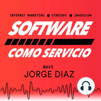 EP50: 5 Consejos de Cómo Vender Software Como Servicio (Software as a Service SaaS)