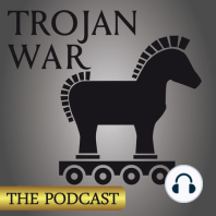 EPISODE 20  “THE SACK OF TROY”