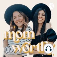 70 | Mom Friends & Catching Up