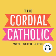 090: From Pentecostal Missionary to Catholic Priest (w/ Father Joshua Caswell, SJC)