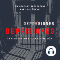 Episodio 32: Manuel López San Martín (sí el de la Tele) hablando de Prisiones