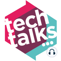 Tech Talks visits Unleash America (Part One)