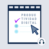 T02E09: Productividad para Estudiantes