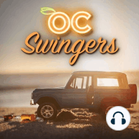O.C. Swingers: One Year Later