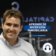 33. De Animador a Inversionista Inmobiliario - Conversación con Pablo Schilling