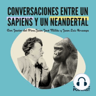 Conversaciones entre un Sapiens y un Neandertal | Episodio 2: El sexo