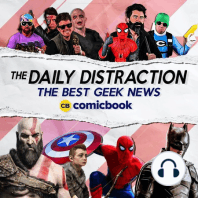 San Diego Comic-Con Full Recap! MCU's Phase 5 AND 6, Black Adam, Dungeons & Dragons and Much More! The Daily Distraction July 25th, 2022
