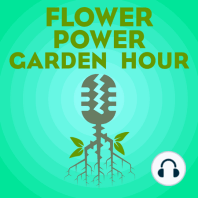 Flower Power Garden Hour 76:  Katie Vaz, author of My Life In Plants