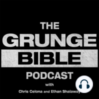 Episode 41: A Grunge Bible Christmas - Songs, Movies, and Grievances