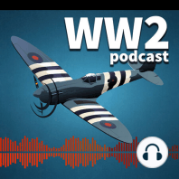 137 - Operation Lena and Hitler's Plots to Blow up Britain