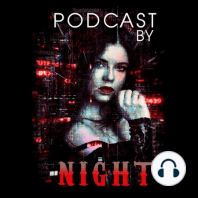 Podcast By Night Update 29/07/2019