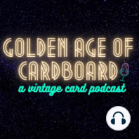 EP4 | A Deep Dive into 1953 - Bowman vs Topps | a vintage sports card podcast.