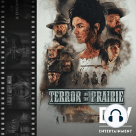 Terror On the Prairie: Stunts, Guns & Special Effects